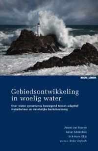 Gebiedsontwikkeling in woelig water