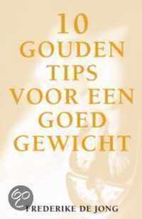 10 Gouden Tips Voor Een Goed Gewicht