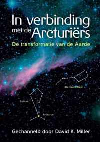 In verbinding met de Arcturiërs