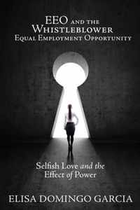 EEO and the Whistleblower Equal Employment Opportunity