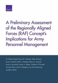 A Preliminary Assessment of the Regionally Aligned Forces (RAF) Concept's Implications for Army Personnel Management