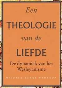 Een theologie van de liefde