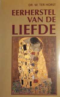 Eerherstel Van De Liefde