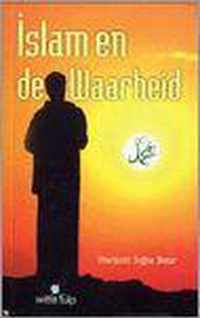 Islam En De Waarheid