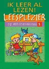 Ik leer al lezen! - leesplezier op avi-leesniveau 1