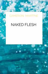 Naked flesh