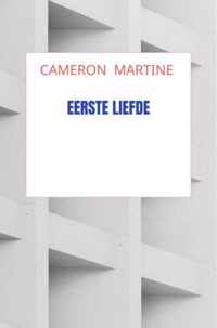 Eerste liefde - Cameron Martine - Paperback (9789403667621)