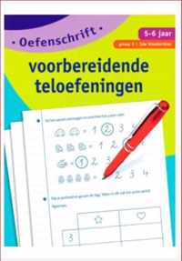 Mijn Oefenschrift Eerste stappen naar Rekenen 5 tot 6 jaar