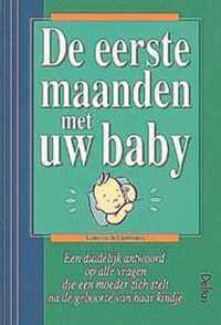 De eerste maanden met uw baby