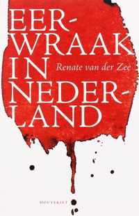 Eerwraak In Nederland