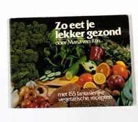 Zo eet je lekker gezond