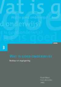 Wat is goed onderwijs 3 -   Wat is goed onderwijs?