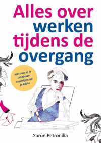 Alles over werken tijdens de overgang