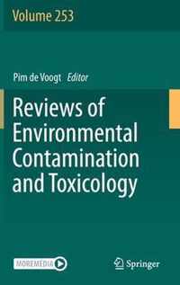 Reviews of Environmental Contamination and Toxicology Volume 253