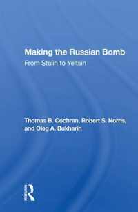 Making the Russian Bomb