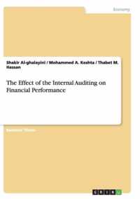 The Effect of the Internal Auditing on Financial Performance