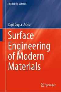 Surface Engineering of Modern Materials