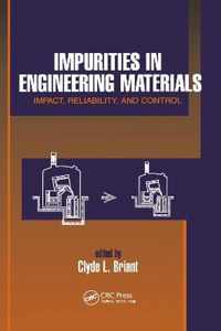 Impurities in Engineering Materials