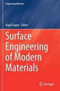 Surface Engineering of Modern Materials