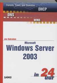 Microsoft Windows Server 2003 In 24 Uur