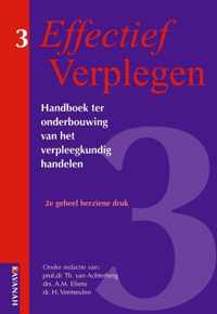 Effectief verplegen Handboek ter onderbouwing van het verpleegkundig handelen