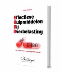 Effectieve Hulpmiddelen bij Overbelasting (communicatiestijlen | management)