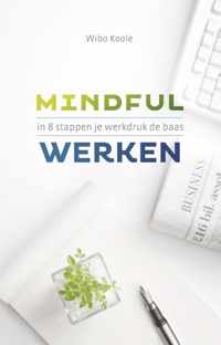 Mindful werken