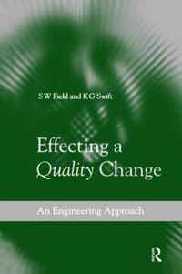 Effecting a Quality Change