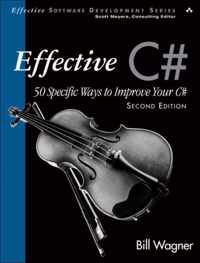 Effective C# (Covers C# 4.0)