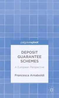 Deposit Guarantee Schemes