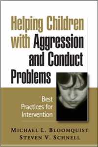 Helping Children with Aggression and Conduct Problems