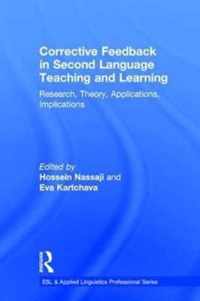 Corrective Feedback in Second Language Teaching and Learning