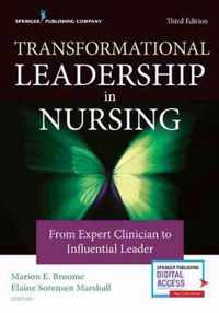 Transformational Leadership in Nursing