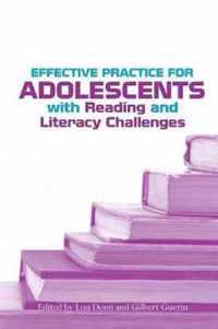 Effective Practice for Adolescents with Reading and Literacy Challenges