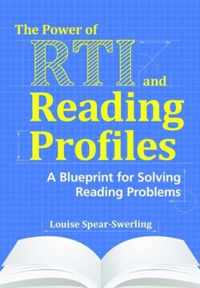 The Power of RTI and Reading Profiles