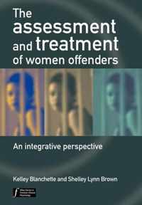 Assessment And Treatment Of Women Offenders