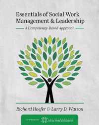 Essentials of Social Work Management and Leadership