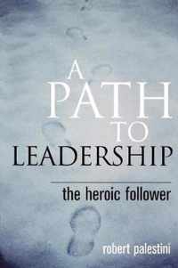 A Path to Leadership