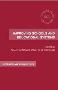 Improving Schools and Educational Systems