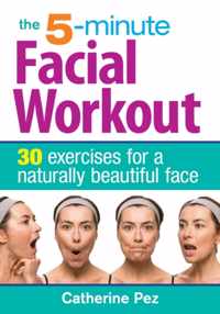 5 Minute Facial Workout