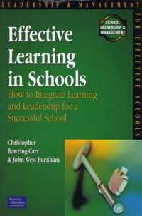 Effective Learning in Schools