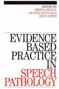 Evidence-Based Practice in Speech Pathology