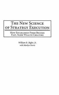 The New Science of Strategy Execution