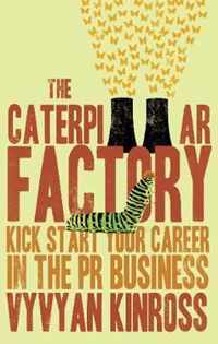 The Caterpillar Factory