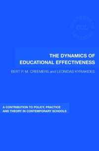 The Dynamics of Educational Effectiveness