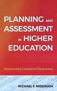 Planning And Assessment In Higher Education