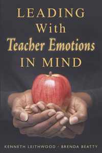 Leading With Teacher Emotions in Mind