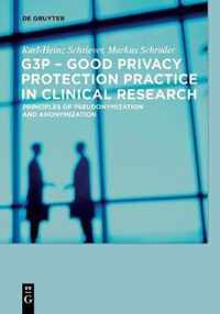 G3P - Good Privacy Protection Practice in Clinical Research