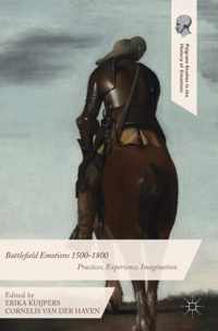 Battlefield Emotions 1500-1800