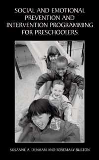 Social and Emotional Prevention and Intervention Programming for Preschoolers